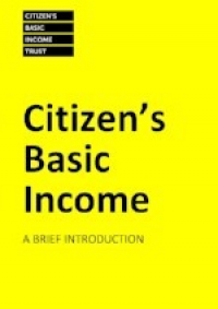 Citizens Basic Income - New Booklet Launched