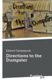 Directions to the Dumpster, a Book By Homeless Advocate, Activist Edward Campagnola